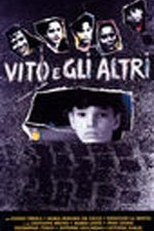 Vito and the Others       (Vito e gli altri) (Vito e gli altri     )