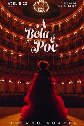 Poster de Curta A Bela é Poc (2021)
