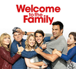Welcome to the Family (1ª Temporada)