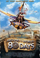 Volta ao Mundo em 80 Dias: Uma Aposta Muito Louca (Around the World in 80 Days)