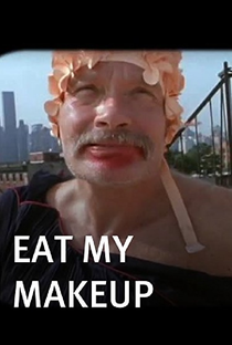 Eat My Makeup! - Poster / Capa / Cartaz - Oficial 1