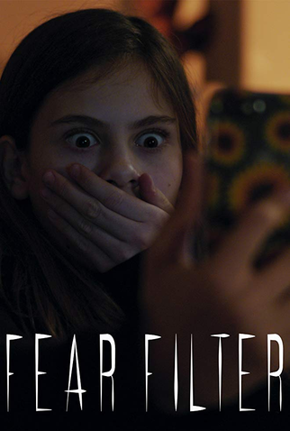 Poster 1 de Curta Fear Filter (2019)