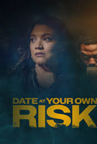 Poster 1 de Filme Date at Your Own Risk (2025)