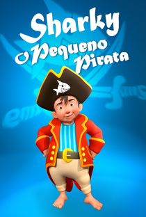 Capitão Sharky - O Pequeno Pirata - Poster / Capa / Cartaz - Oficial 2