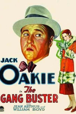 The Gang Buster (The Gang Buster)