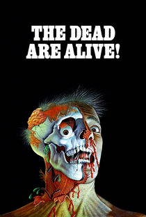 Os Mortos Estão Vivos! - Poster / Capa / Cartaz - Oficial 3