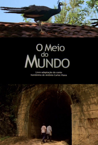 Poster 1 de Curta O Meio do Mundo (2005)