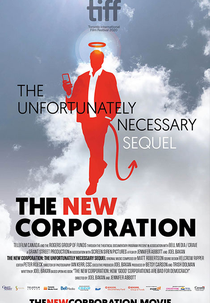 The New Corporation: The Unfortunately Necessary Sequel (The New Corporation: The Unfortunately Necessary Sequel)