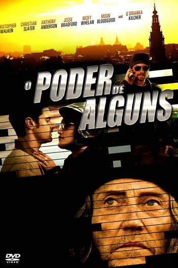  de Filme O Poder de Alguns (2013)