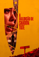 A Maldição de Sharon Tate (The Haunting of Sharon Tate)