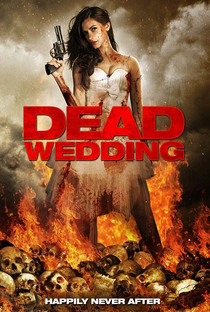 Dead Wedding - Poster / Capa / Cartaz - Oficial 1