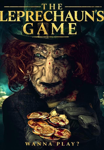 Vengeance of the Leprechaun's Gold (The Leprechaun’s Game)