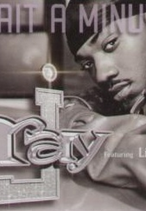 Ray J Feat. Lil' Kim & Pharrell Williams: Wait a Minute (Ray J Feat. Lil' Kim & Pharrell Williams: Wait a Minute)