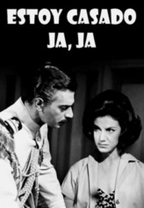 Estoy casado, ja, ja (Estoy casado, ja, ja)