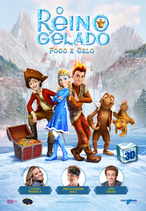 O Reino Gelado: Fogo e Gelo (Snezhnaya koroleva 3. Ogon i led)