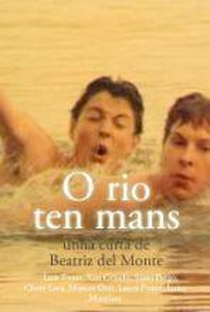 O Río Ten Mans - Poster / Capa / Cartaz - Oficial 1