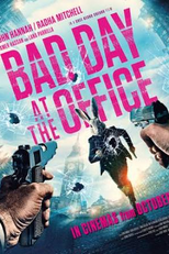 Bad Day at the Office (Bad Day at the Office)