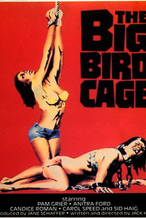 The Big Bird Cage - Poster / Capa / Cartaz - Oficial 4