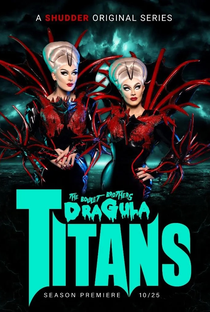Dragula: Titans - Poster / Capa / Cartaz - Oficial 1