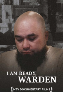 I Am Ready, Warden (I Am Ready, Warden)