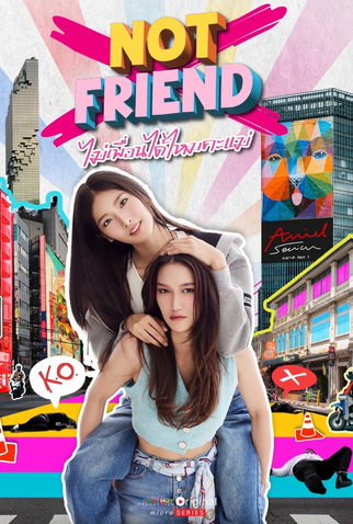 Poster 1 de Série Not Friend (2025)