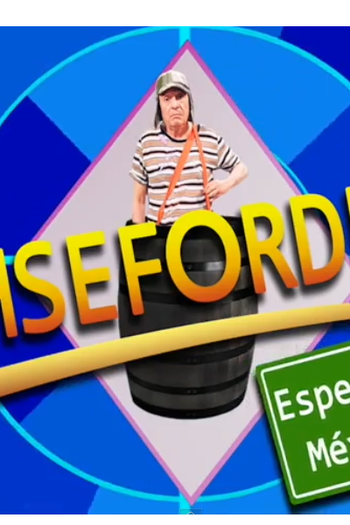 Poster de Série Ahsefordeu no México (2013)