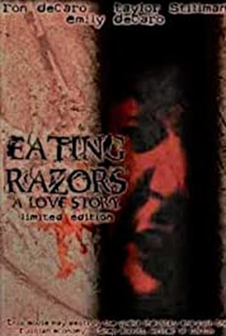 Poster 1 de Filme Eating Razors (2005)