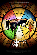 A Monstra: Sede de Sangue (Jakob’s Wife)