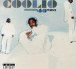 Coolio Feat. 40 Thevz: C U When U Get There