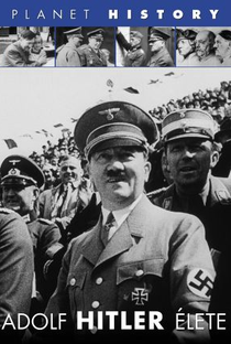 A Vida de Adolf Hitler - Poster / Capa / Cartaz - Oficial 5