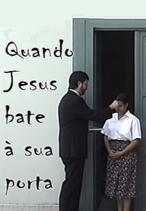 Quando Jesus Bate à Sua Porta (Quando Jesus Bate à Sua Porta)