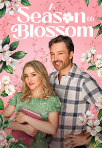 A Season to Blossom (A Season to Blossom)