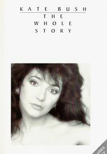 Kate Bush - The Whole Story (Kate Bush The Whole Story)