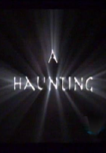 Assombrações (A Haunting)