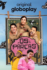 Os Parças: A Série (Os Parças: A Série)
