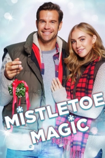 Mistletoe Magic (Mistletoe Magic)