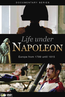 Life Under Napoleon  - Poster / Capa / Cartaz - Oficial 1