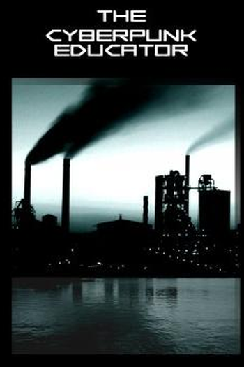Poster de Filme The Cyberpunk Educator (2003)
