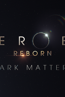 Heroes Reborn: Dark Matters - Poster / Capa / Cartaz - Oficial 1