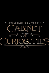 O Gabinete de Curiosidades de Guillermo del Toro (1ª Temporada) - Poster / Capa / Cartaz - Oficial 6