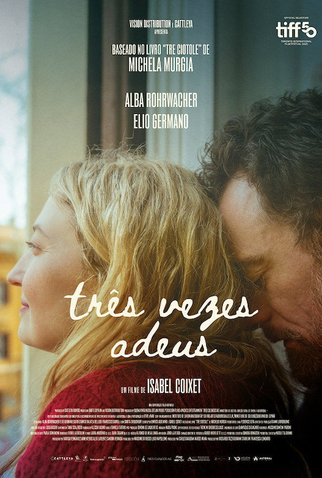 Poster 3 de Filme Três Vezes Adeus (2025)