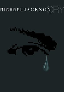 Michael Jackson: Cry (Michael Jackson: Cry)