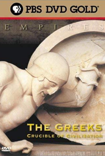 Empires: The Greeks - Crucible of Civilization - Poster / Capa / Cartaz - Oficial 1