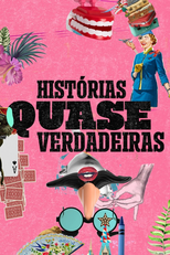 Histórias Quase Verdadeiras (Histórias Quase Verdadeiras)