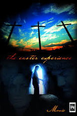 A Experiência da Páscoa (The Easter Experience)