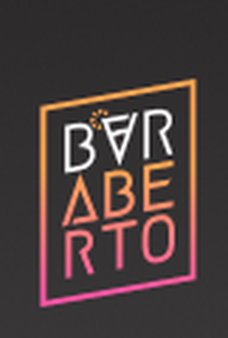 Bar Aberto (1ª Temporada) - Poster / Capa / Cartaz - Oficial 1