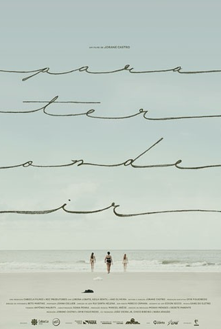 Poster 1 de Filme Para ter onde ir (2016)
