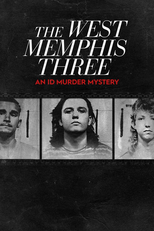 Crimes Misteriosos: O Trio de West Memphis (The West Memphis Three: An ID Murder Mystery)