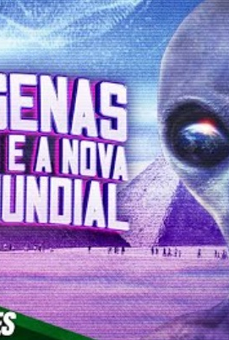 Poster 1 de Filme Alienígenas do Passado e a Nova Ordem Mundial (2014)