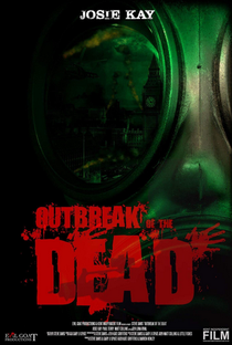 Outbreak of the Dead - Poster / Capa / Cartaz - Oficial 1